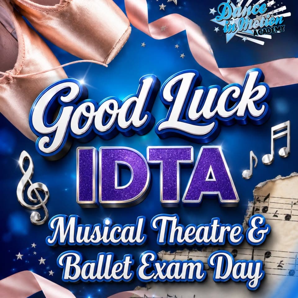 Good luck graphic for IDTA Musical Theatre and Ballet exam day